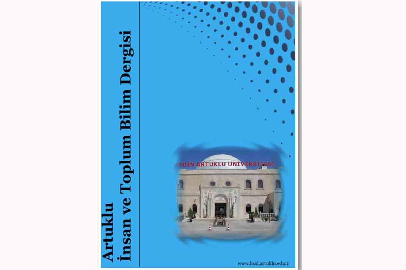 “Artuklu İnsan ve Toplum Bilim Dergisi” “Artuklu İnsan ve Toplum Bilim Dergisi”